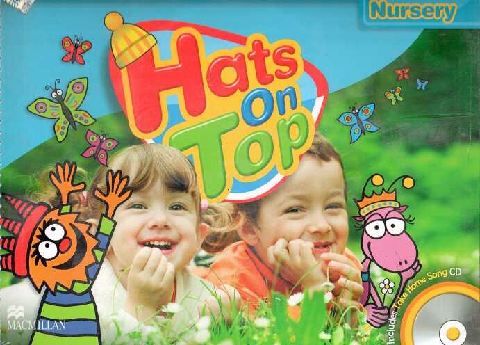 Macmillan Children's Books - Hats On Top Nursery Level Student's Book Pack