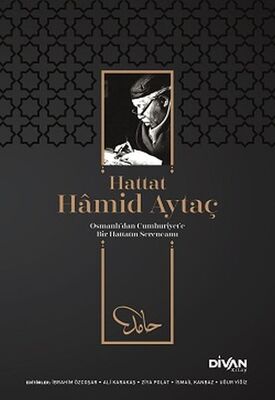 Hattat Hamid Aytaç - 1