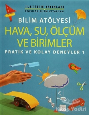 Hava, Su, Ölçüm ve Birimler - İletişim Yayınları