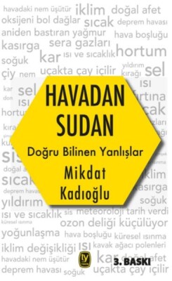 Havadan Sudan Doğru Bilinen Yanlışlar - Tekin Yayınevi