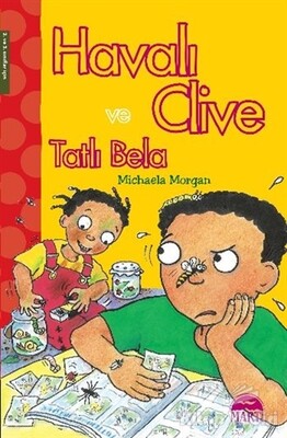 Havalı Clive ve Tatlı Bela - Martı Yayınları