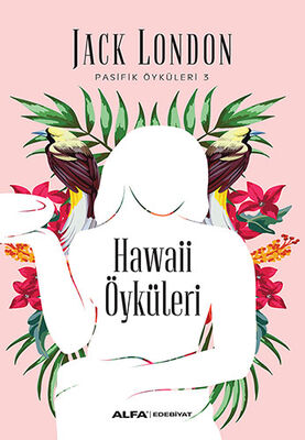 Hawaii Öyküleri - 1