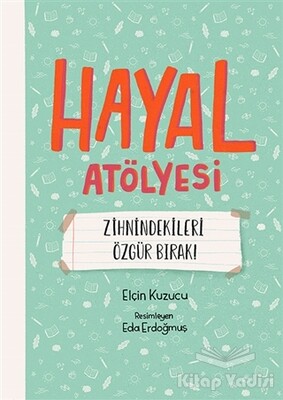 Hayal Atölyesi - MEAV Yayıncılık