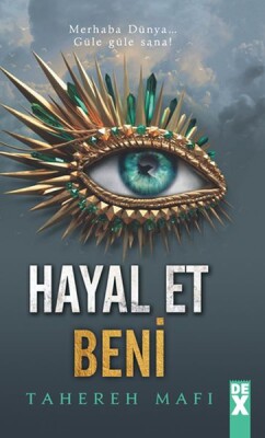 Hayal Et Beni - Dex Yayınevi