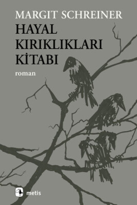 Hayal Kırıklıkları Kitabı - Metis Yayınları