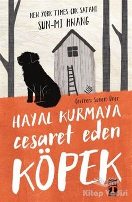 Hayal Kurmaya Cesaret Eden Köpek - 1