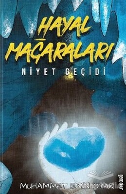 Hayal Mağaraları - Gençokur Yayınları