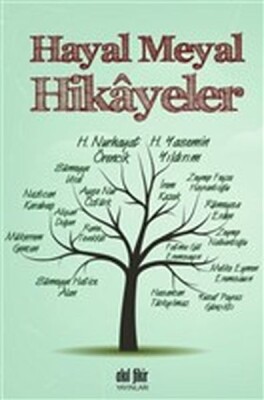 Hayal Meyal Hikayeler - Akıl Fikir Yayınları