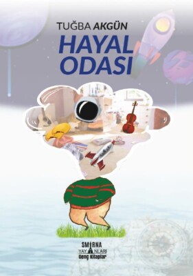 Hayal Odası - Smirna Yayınları