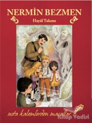 Hayal Takımı - Usta Kalemlerden Masallar - 1