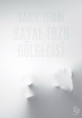 Hayal Tozu Gölgecisi - Everest Yayınları