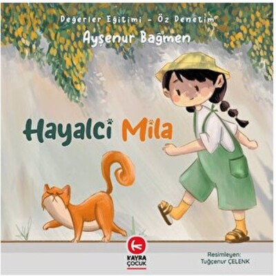 Hayalci Mila - Kayra Çocuk