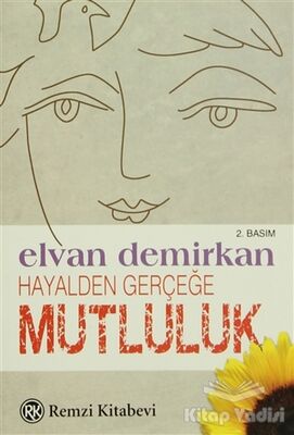 Hayalden Gerçeğe Mutluluk - 1