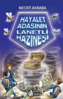 Hayalet Adasının Lanetli Hazinesi - Genç Damla