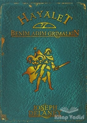 Hayalet: Benim Adım Grimalkin - Tudem Yayınları