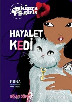 Hayalet Kedi - Eğlen Öğren Kinra Girls 2 - Dstil Tasarım