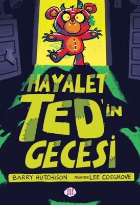 Hayalet Ted’in Gecesi 1 - Dokuz Çocuk Yayınları