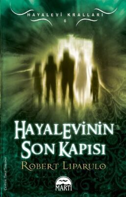 Hayalevinin Son Kapısı / Hayalevi Kralları -6 - 1