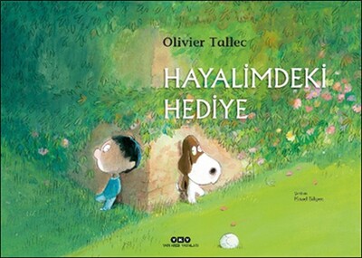 Hayalimdeki Hediye - Yapı Kredi Yayınları