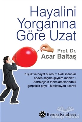 Hayalini Yorganına Göre Uzat - Remzi Kitabevi