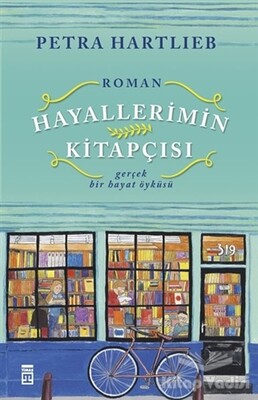 Hayallerimin Kitapçısı - Timaş Yayınları