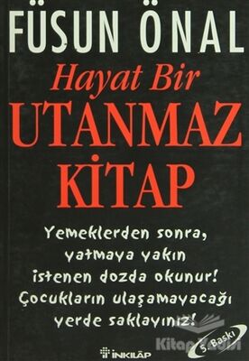 Hayat Bir Utanmaz Kitap - 1