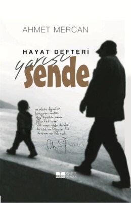 Hayat Defteri Yarısı Sende - Siyer Yayınları