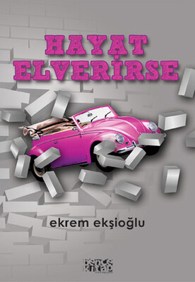 Hayat Elverirse - Bencekitap