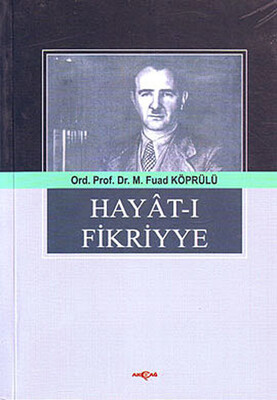Hayat-ı Fikriyye - Akçağ Yayınları