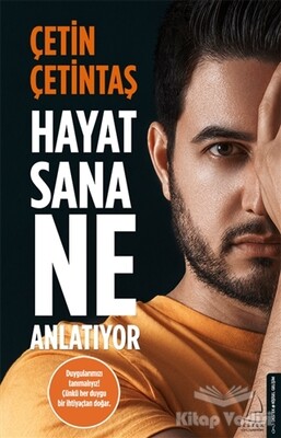 Hayat Sana Ne Anlatıyor - Destek Yayınları