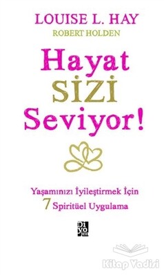 Hayat Sizi Seviyor! - Diyojen Yayıncılık