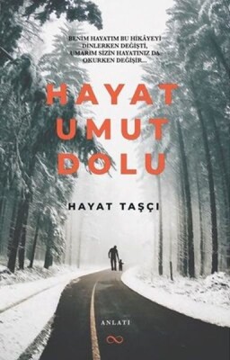 Hayat Umut Dolu - Bengisu Yayınları