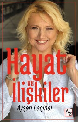 Hayat ve İlişkiler - Az Kitap