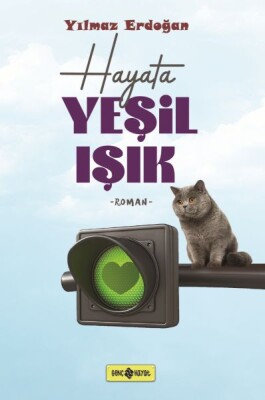 Hayat Yeşil Işık - Genç Hayat