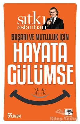 Hayata Gülümse - Çınaraltı Yayınları