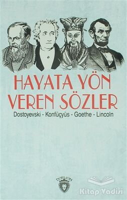 Hayata Yön Veren Sözler - 1