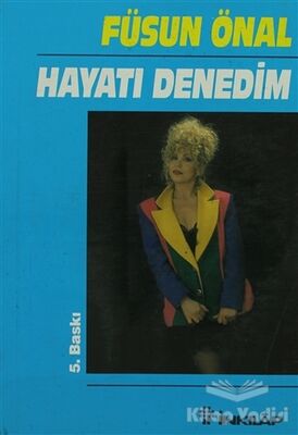 Hayatı Denedim - 1