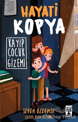 Hayati Kopya - Kayıp Çocuk Gizemi - Genç Timaş