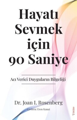 Hayatı Sevmek için 90 Saniye - Sola Unitas