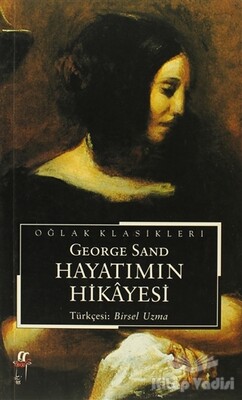 Hayatımın Hikayesi - Oğlak Yayınları