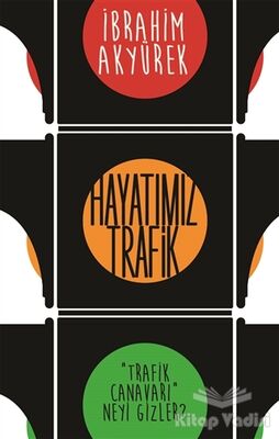 Hayatımız Trafik - 1