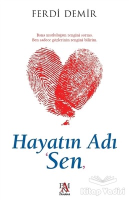 Hayatın Adı Sen - Panama Yayıncılık