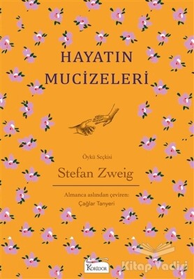 Hayatın Mucizeleri (Ciltli) - Koridor Yayıncılık
