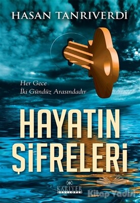 Hayatın Şifreleri - Kariyer Yayınları