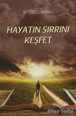 Hayatın Sırrını Keşfet - 1