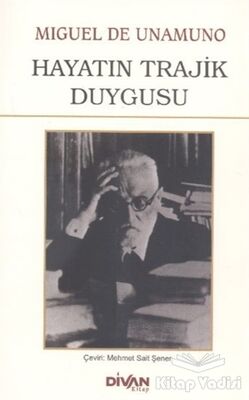 Hayatın Trajik Duygusu - 1