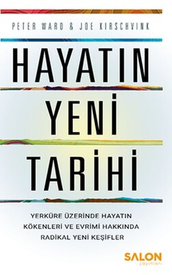 Hayatın Yeni Tarihi - Salon Yayınları