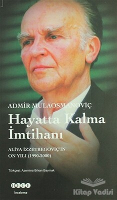 Hayatta Kalma İmtihanı - Hece Yayınları