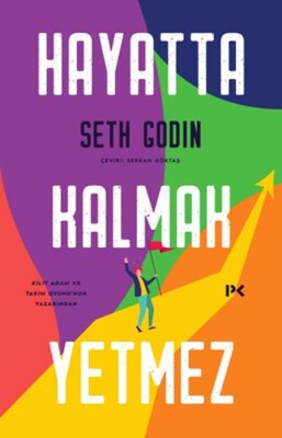 Hayatta Kalmak Yetmez - Profil Kitap