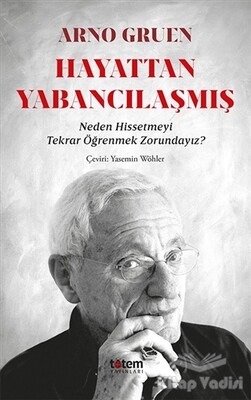 Hayattan Yabancılaşmış - Totem Yayıncılık